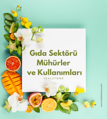 GIDA SEKTORUNDE GUVENLIK MUHURLERININ KULLANIM ALANLARI